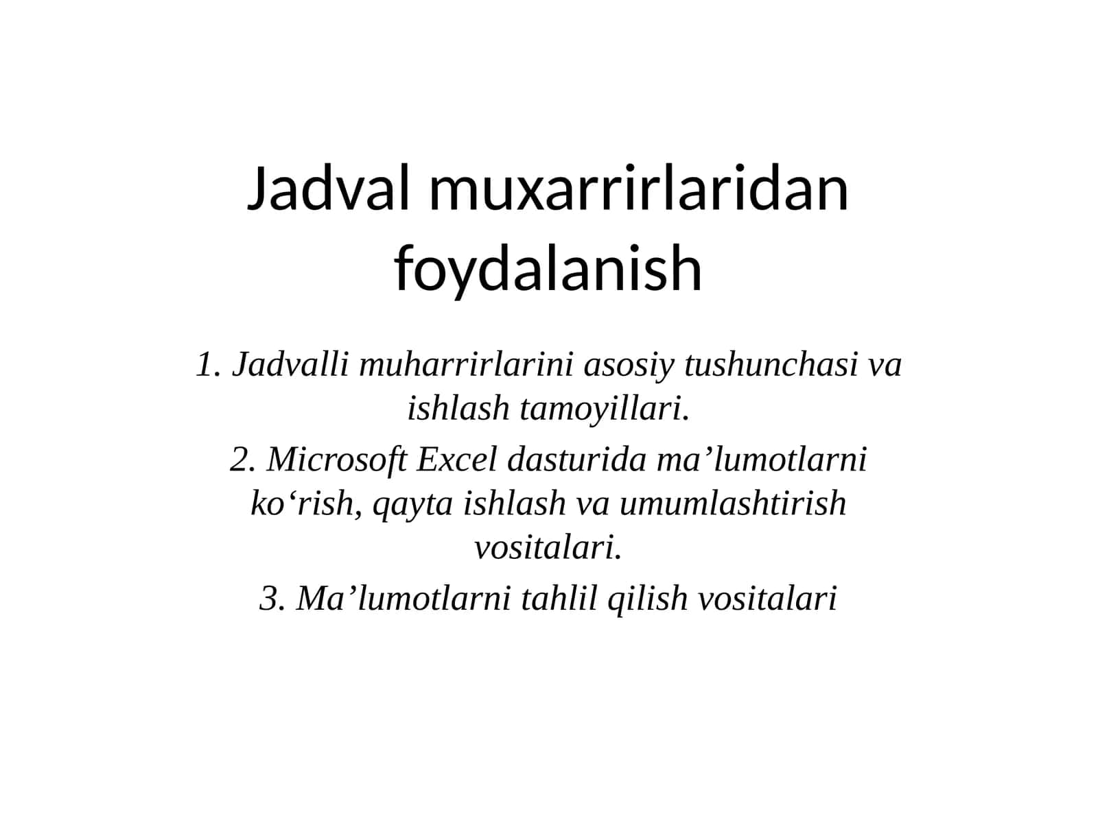 Jadval muxarrirlaridan foydalanish