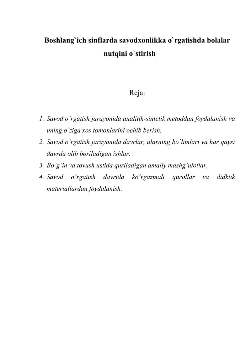 Boshlang`ich sinflarda savodxonlikka o`rgatishda bolalar nutqini o`stirish
