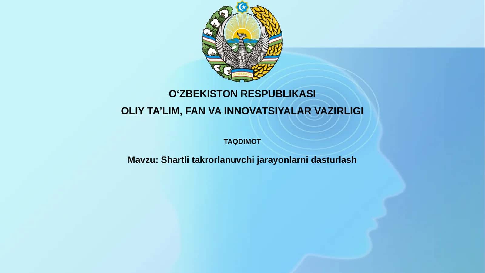 Shartlitakrorlanuvchijarayonlarnidasturlash