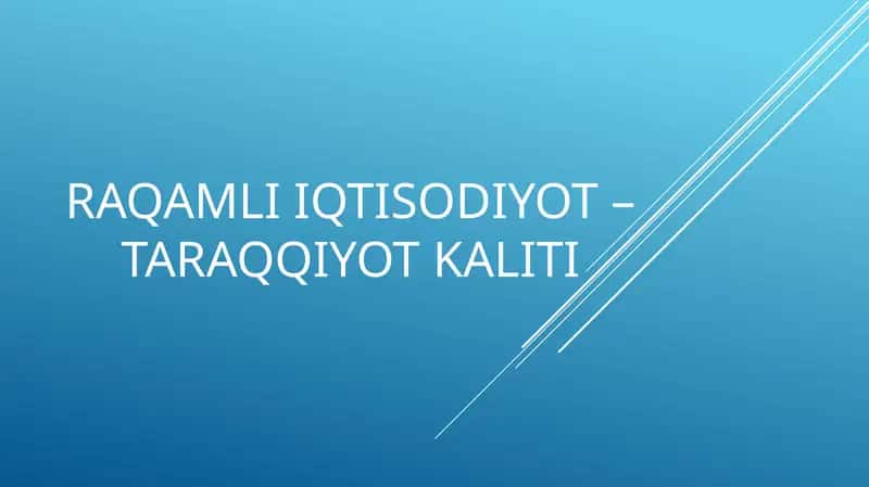 RAQAMLI IQTISODIYOT – TARAQQIYOT KALITI