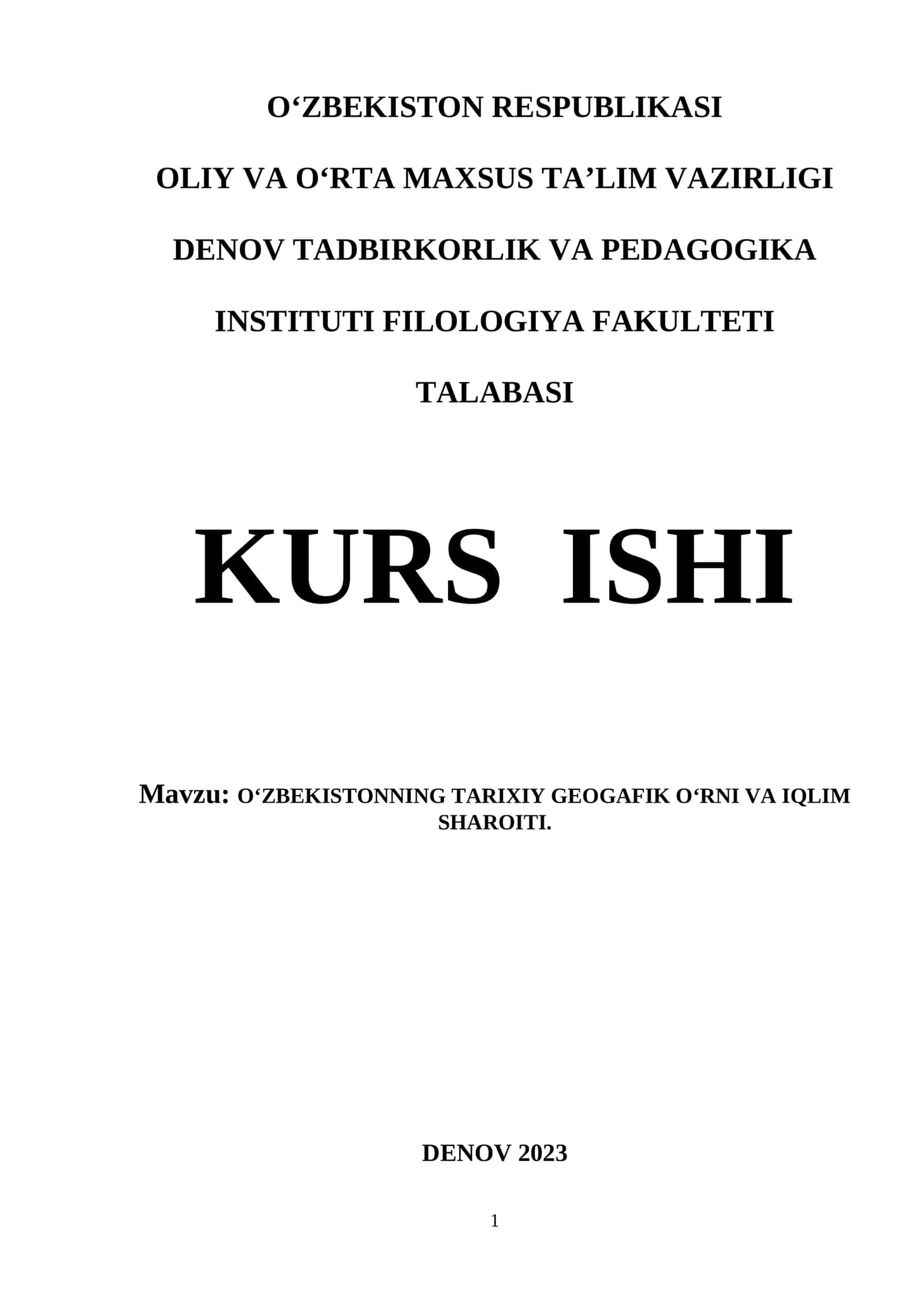 O‘ZBEKISTONNING TARIXIY GEOGAFIK O‘RNI VA IQLIM SHAROITI