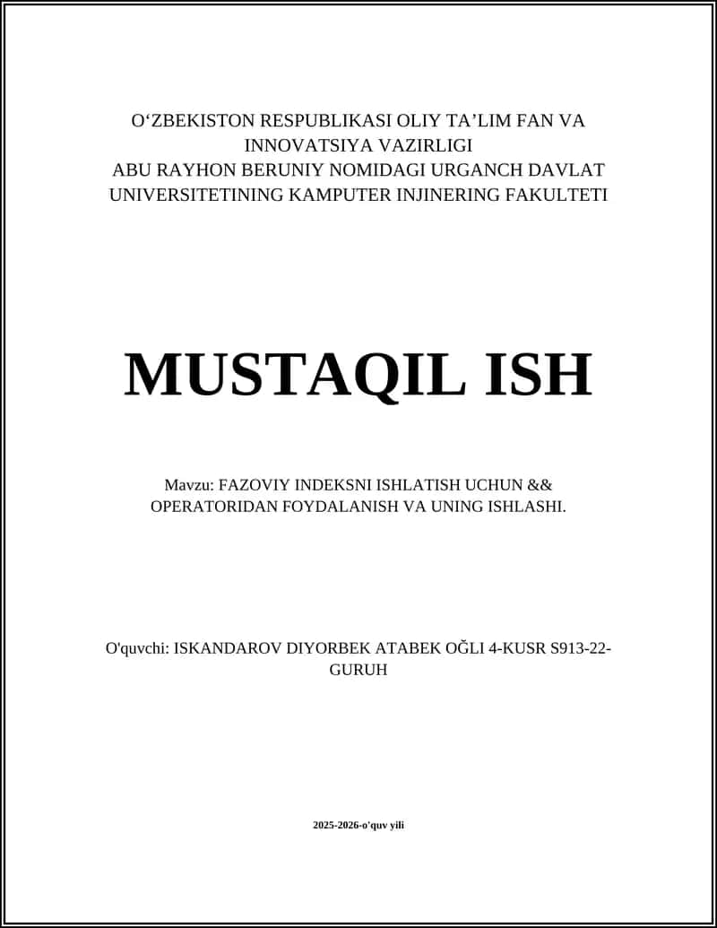 FAZOVIY INDEKSNI ISHLATISH UCHUN && OPERATORIDAN FOYDALANISH VA UNING ISHLASHI