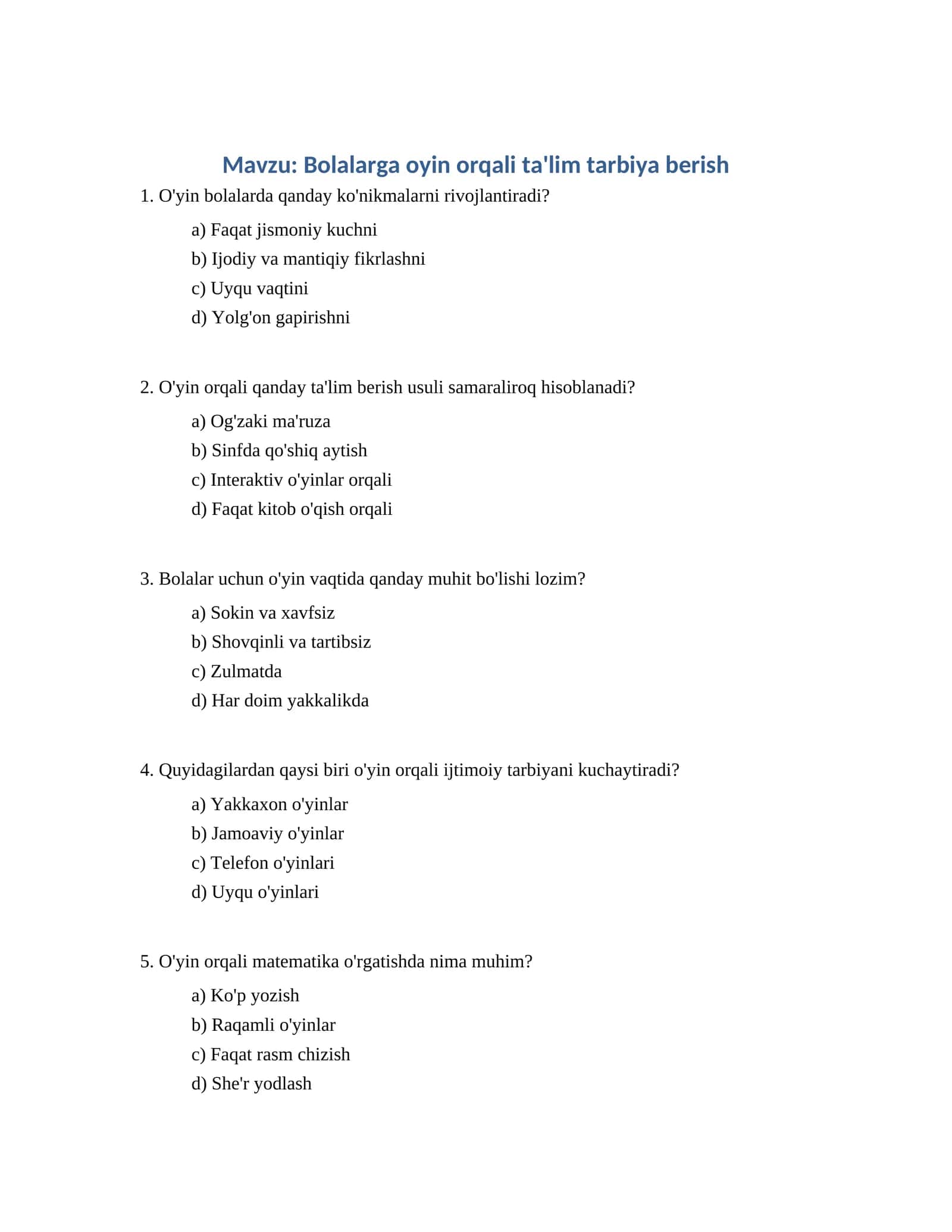 Bolalarga oyin orqali ta'lim tarbiya berish