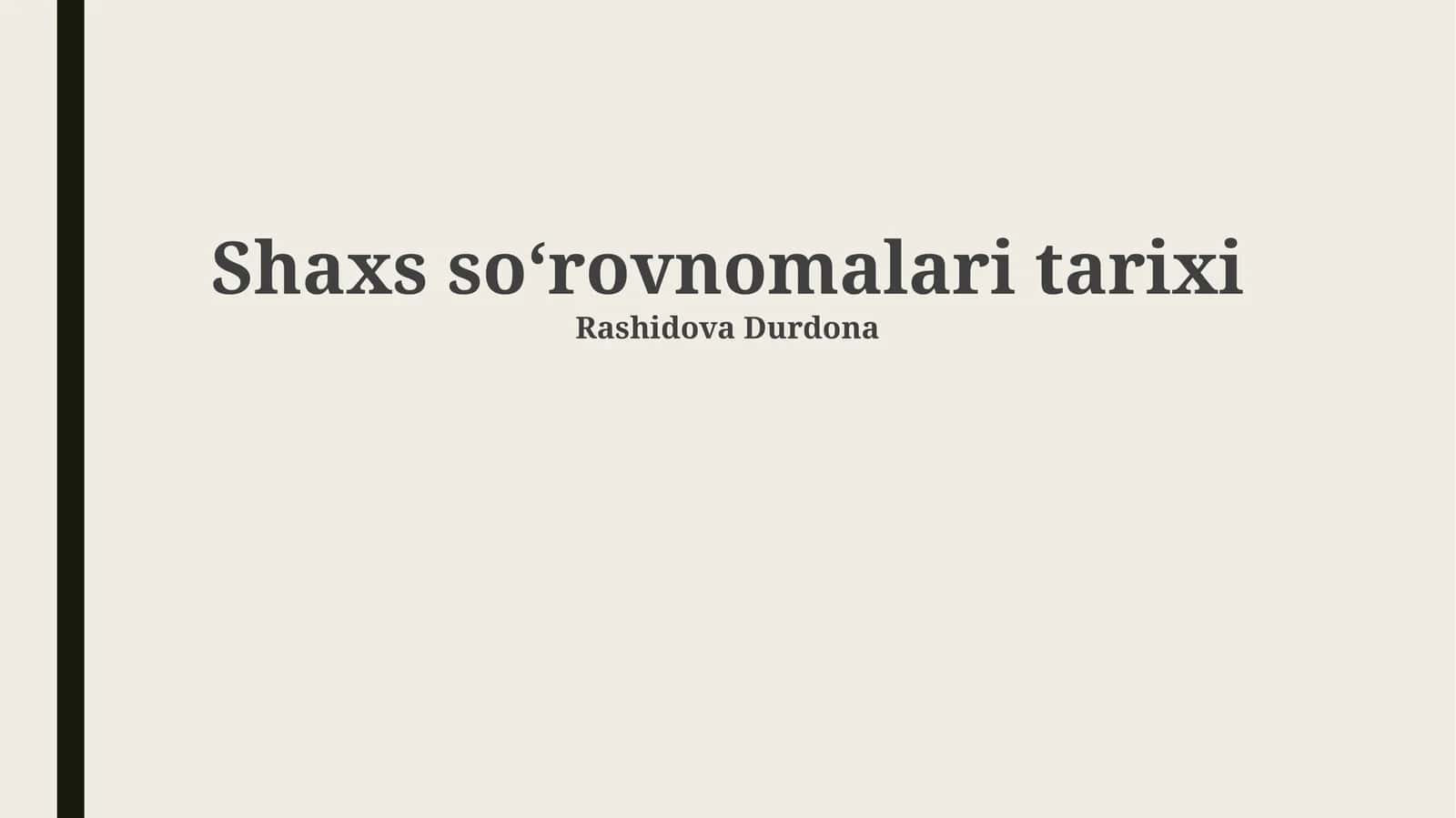 Shaxs soʻrovnomalari tarixi