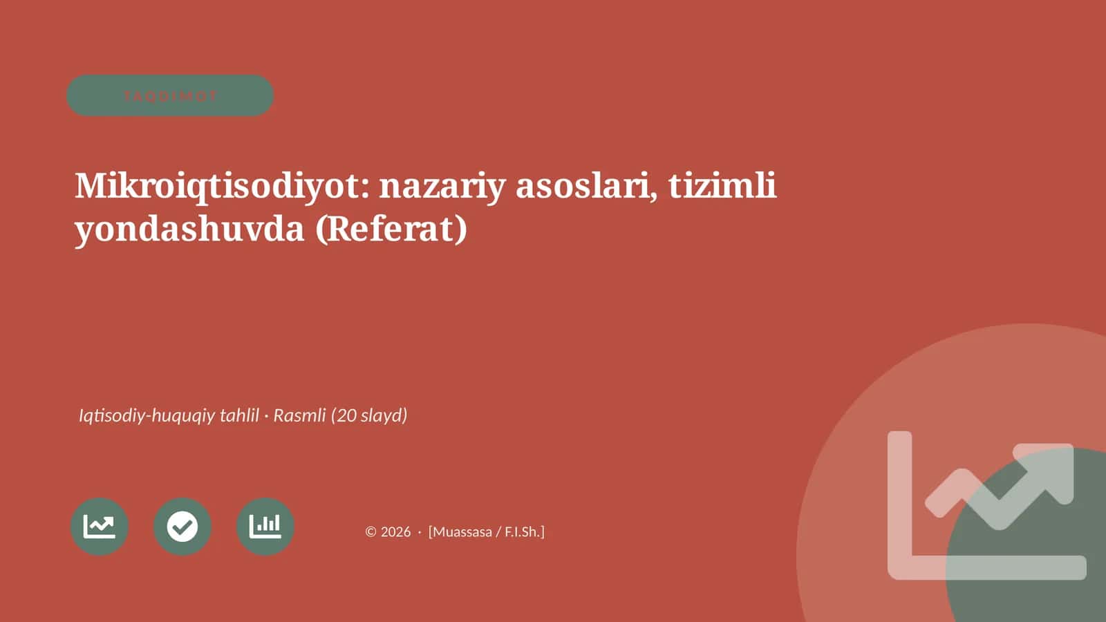 Mikroiqtisodiyot: nazariy asoslari, tizimli yondashuvda (Referat)