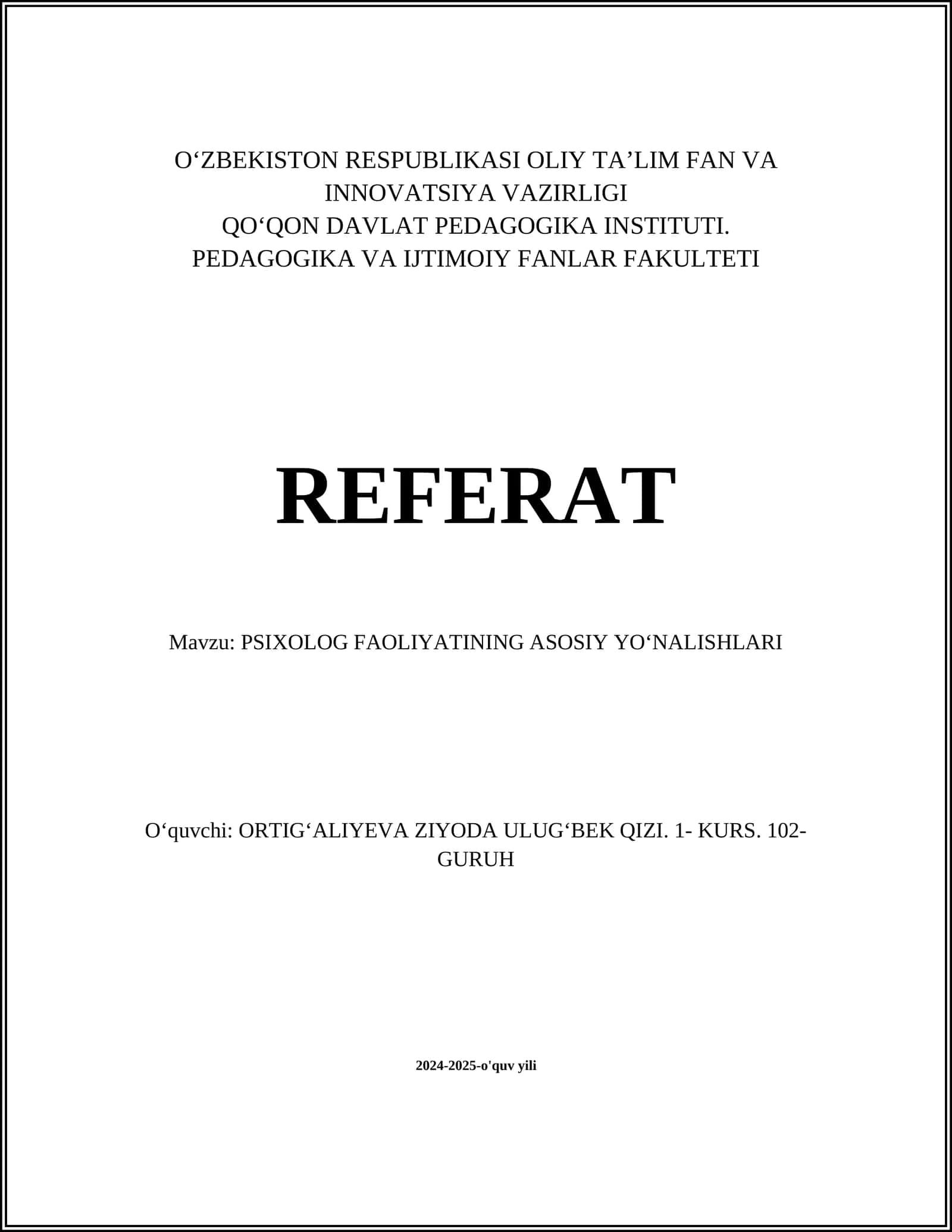 PSIXOLOG FAOLIYATINING ASOSIY YOʻNALISHLARI