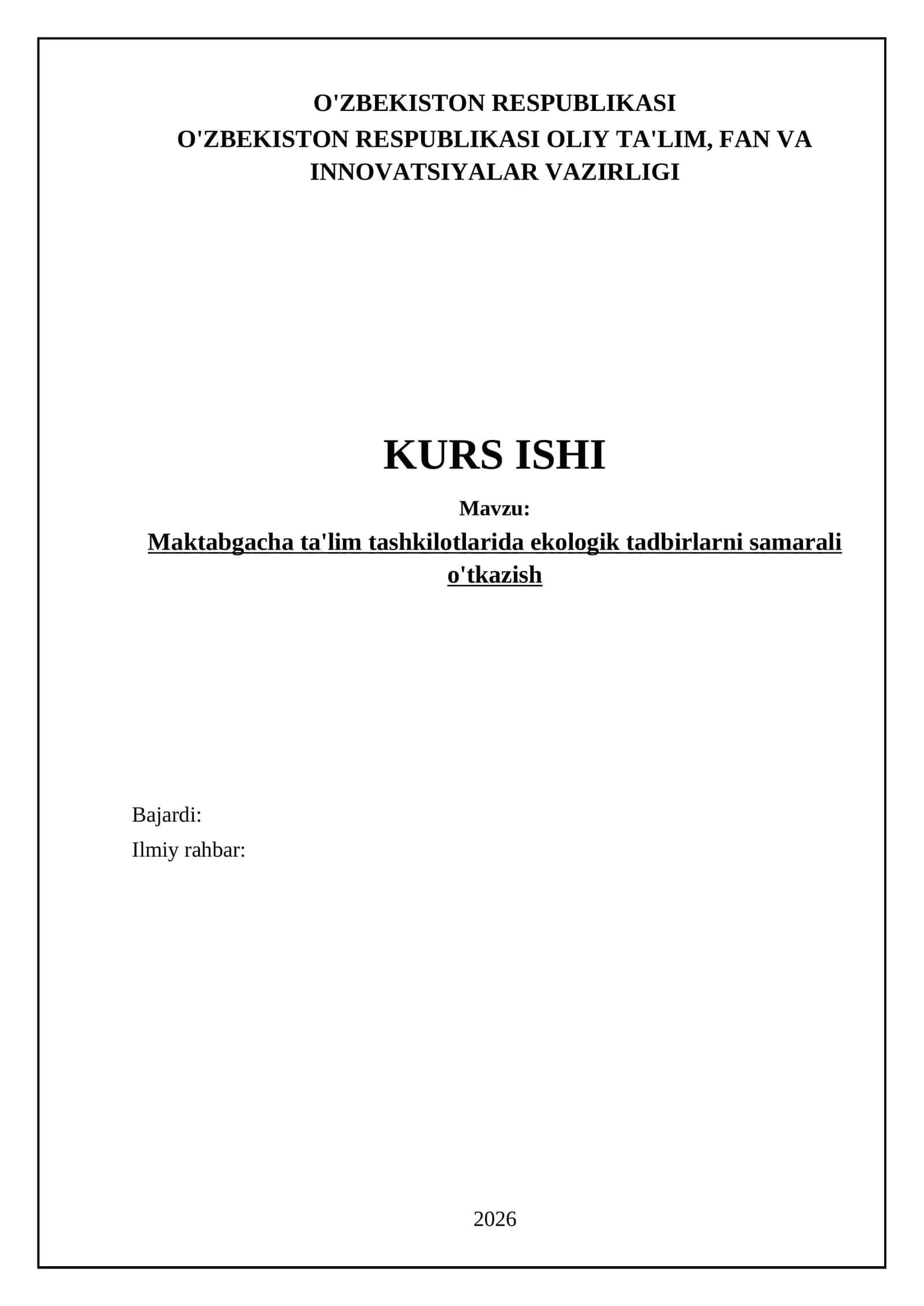 Maktabgacha ta'lim tashkilotlarida ekologik tadbirlarni samarali o'tkazish