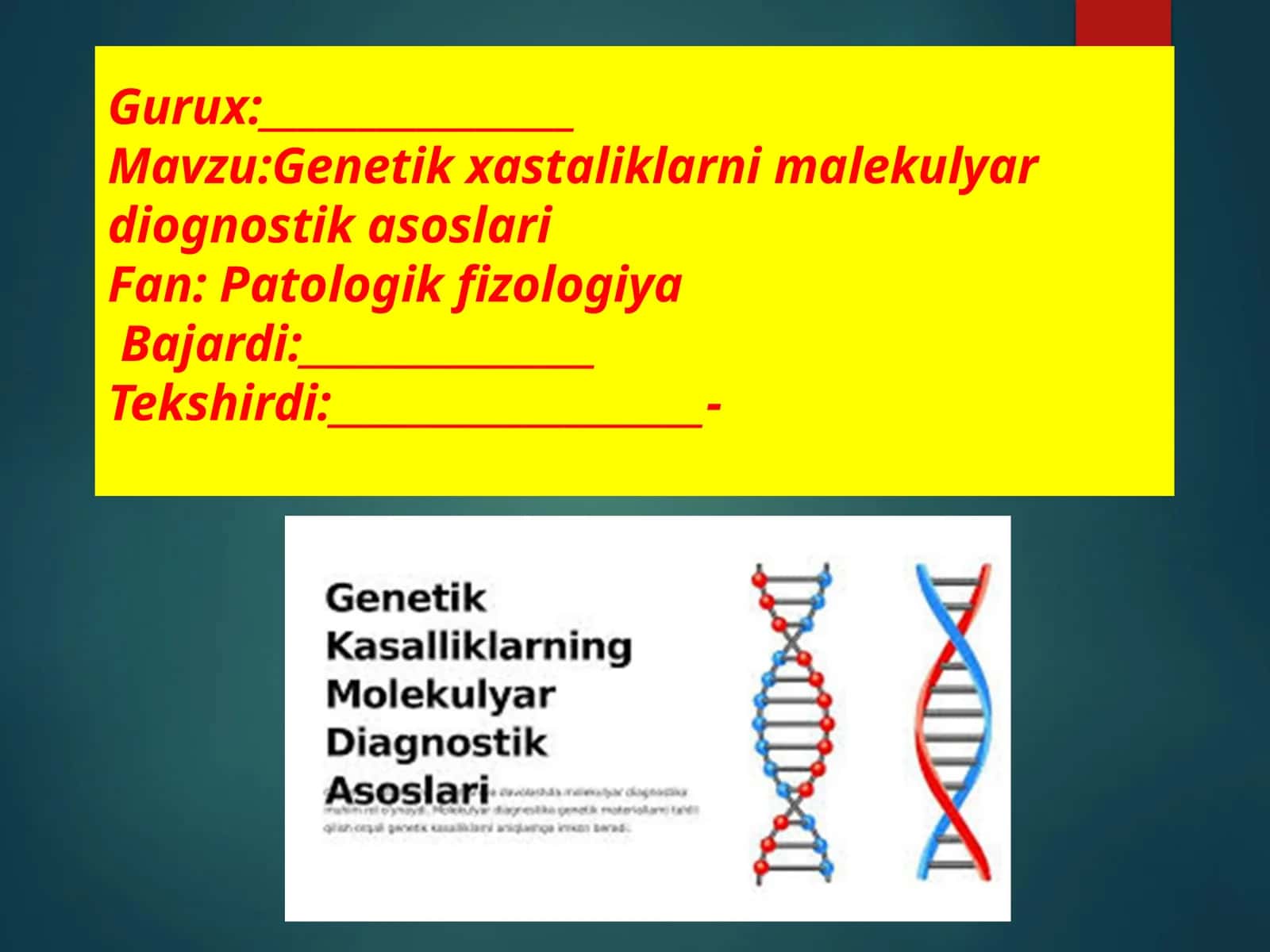 Genetik xestaliklarni molekulyar diagnostikasoslar