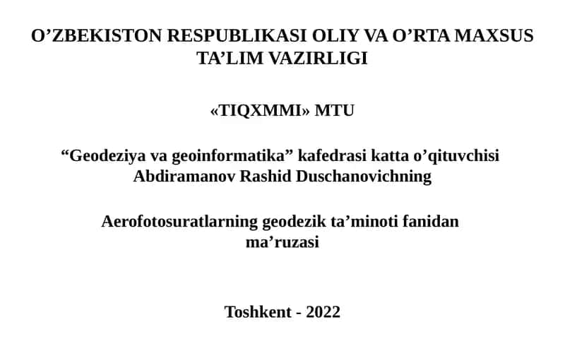 Aerofotosuratlarning geodezik ta’minotifanidan ma’ruzasi