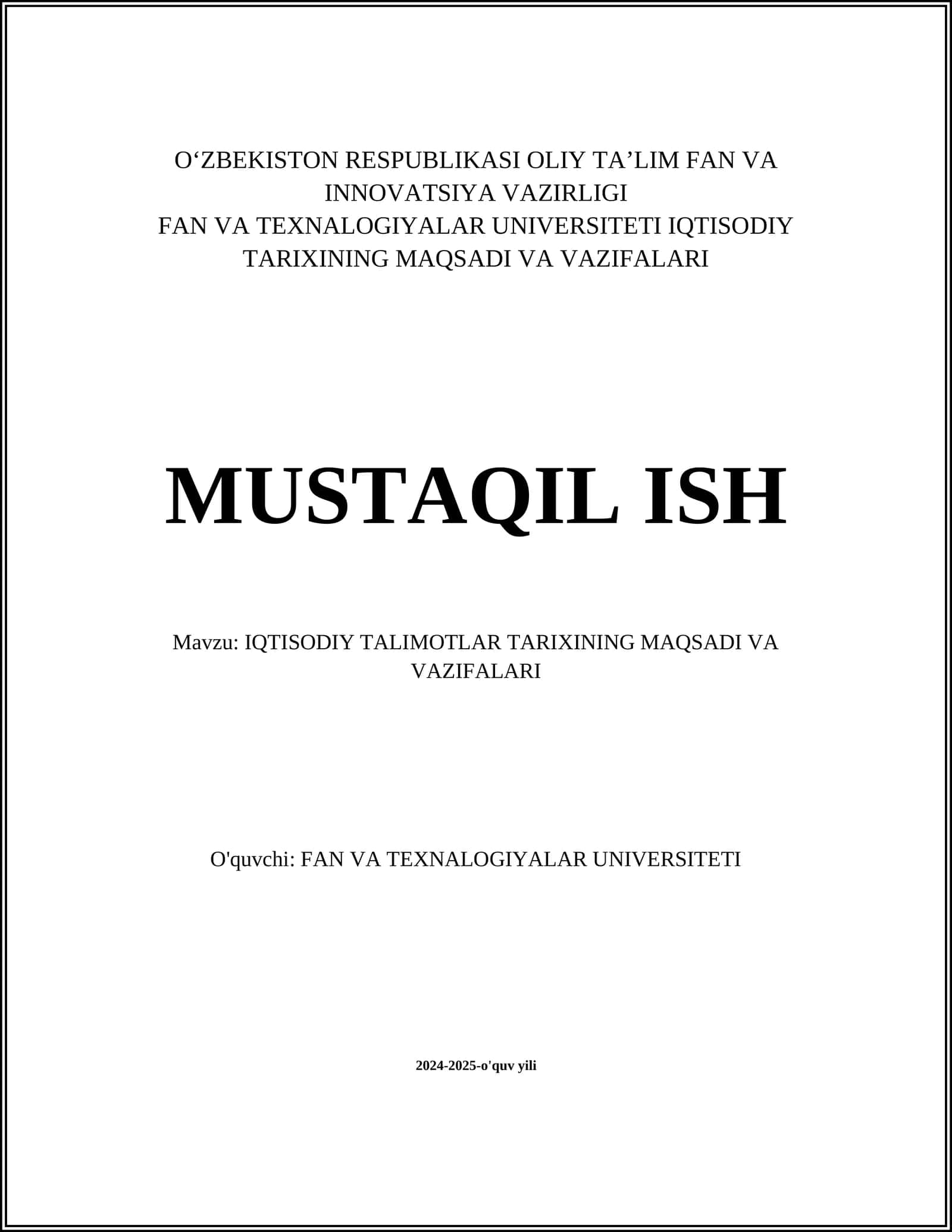 IQTISODIY TALIMOTLAR TARIXINING MAQSADI VA VAZIFALARI