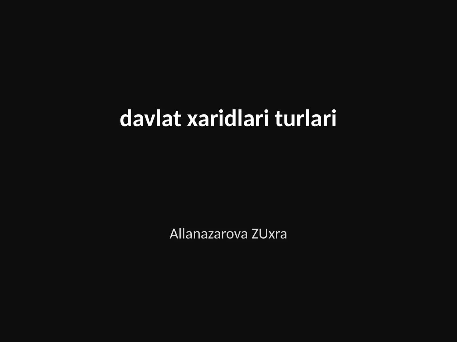 Davlat xaridlari turlari