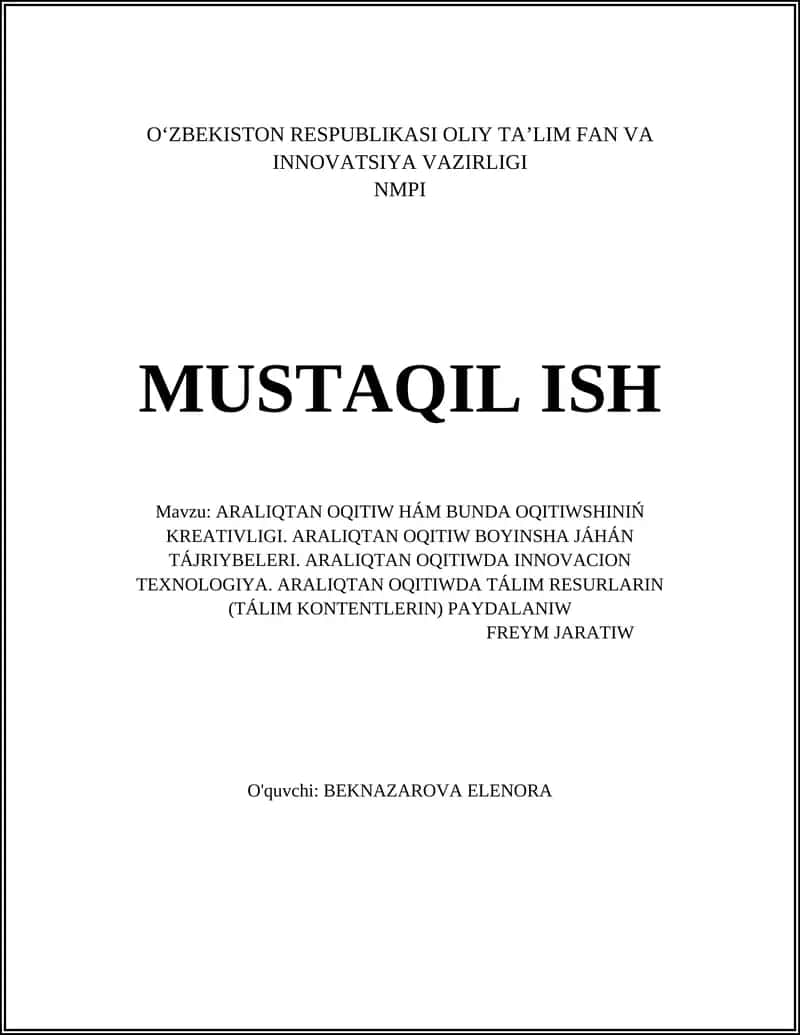 ARALIQTAN OQITIW HÁM BUNDA OQITIWSHINIŃ KREATIVLIGI