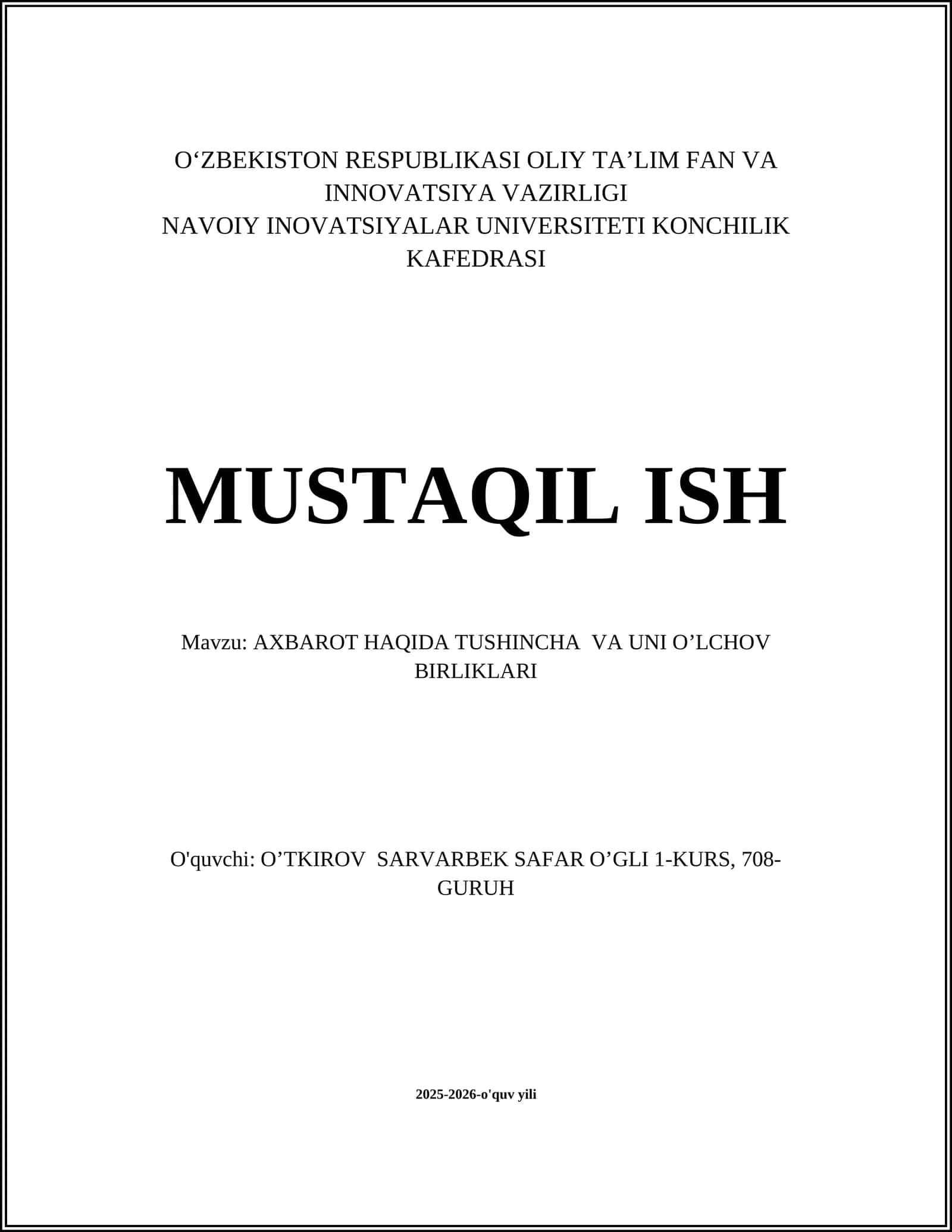 AXBAROT HAQIDA TUSHINCHA VA UNI O’LCHOV BIRLIKLARI
