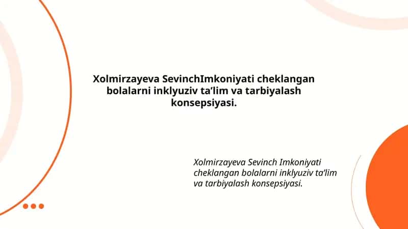 Inklyuziv Ta'lim va Tarbiyalash Konsepsiyasi