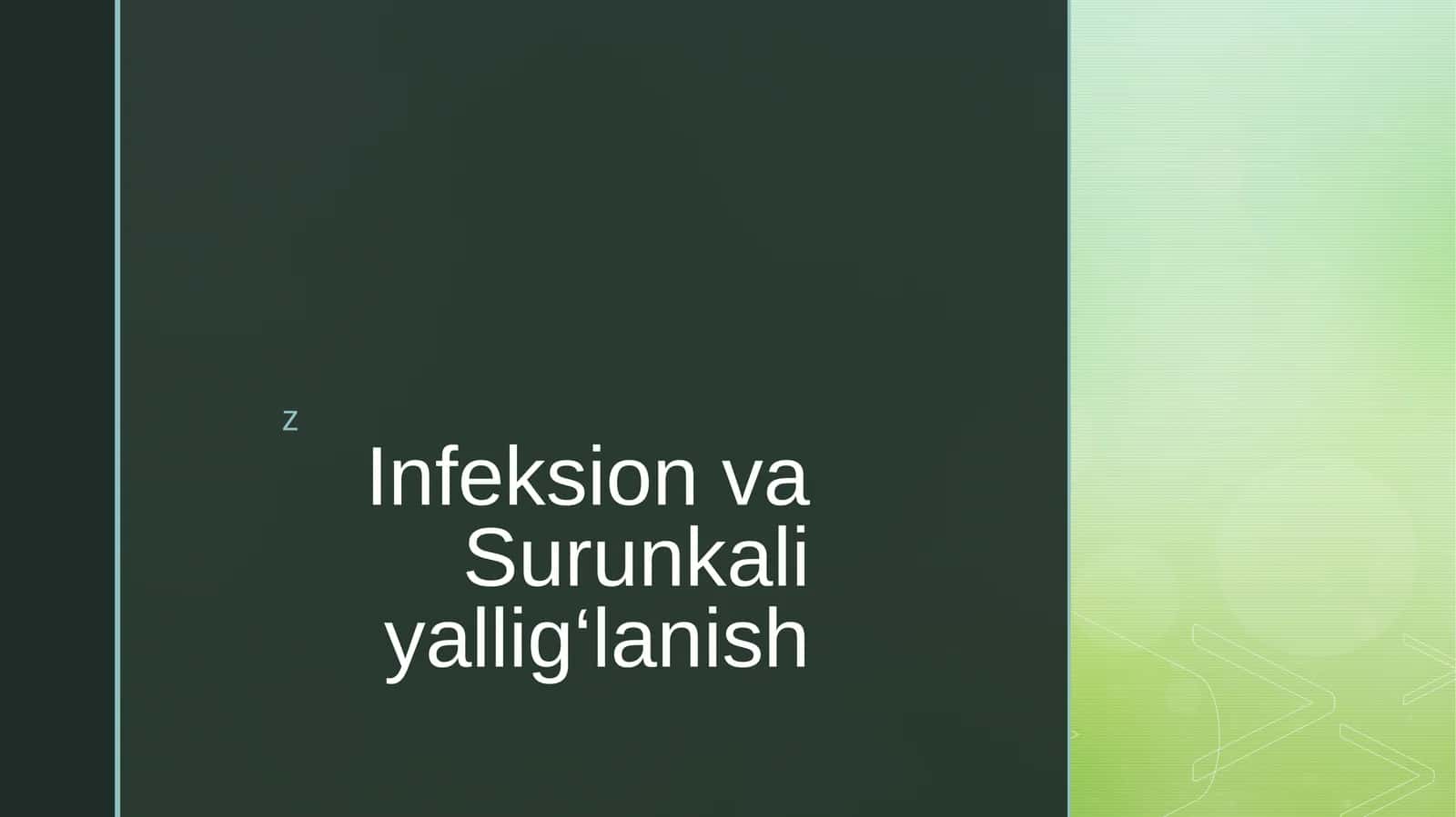 surunkali va infeksion kasalliklar