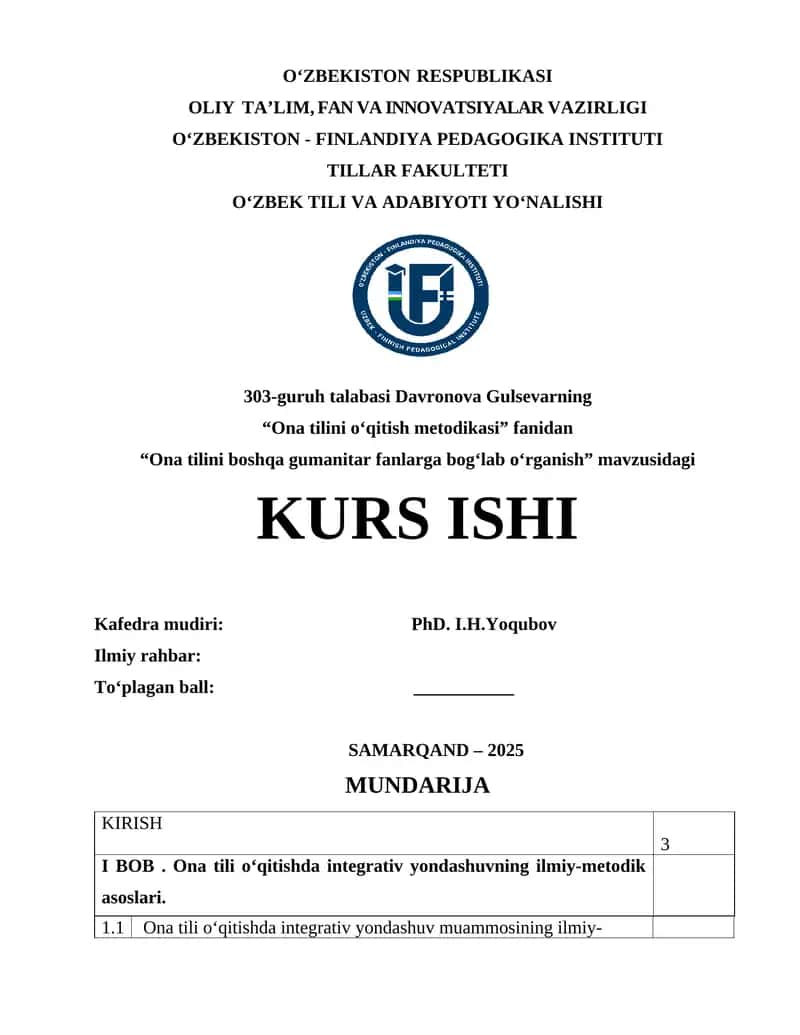 “Ona tilini boshqa gumanitar fanlarga bog‘lab o‘rganish” KURS ISHI