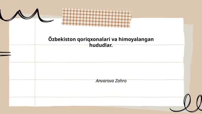 O'zbekiston qo'riqxonalarining tarixi va rivojlanishi