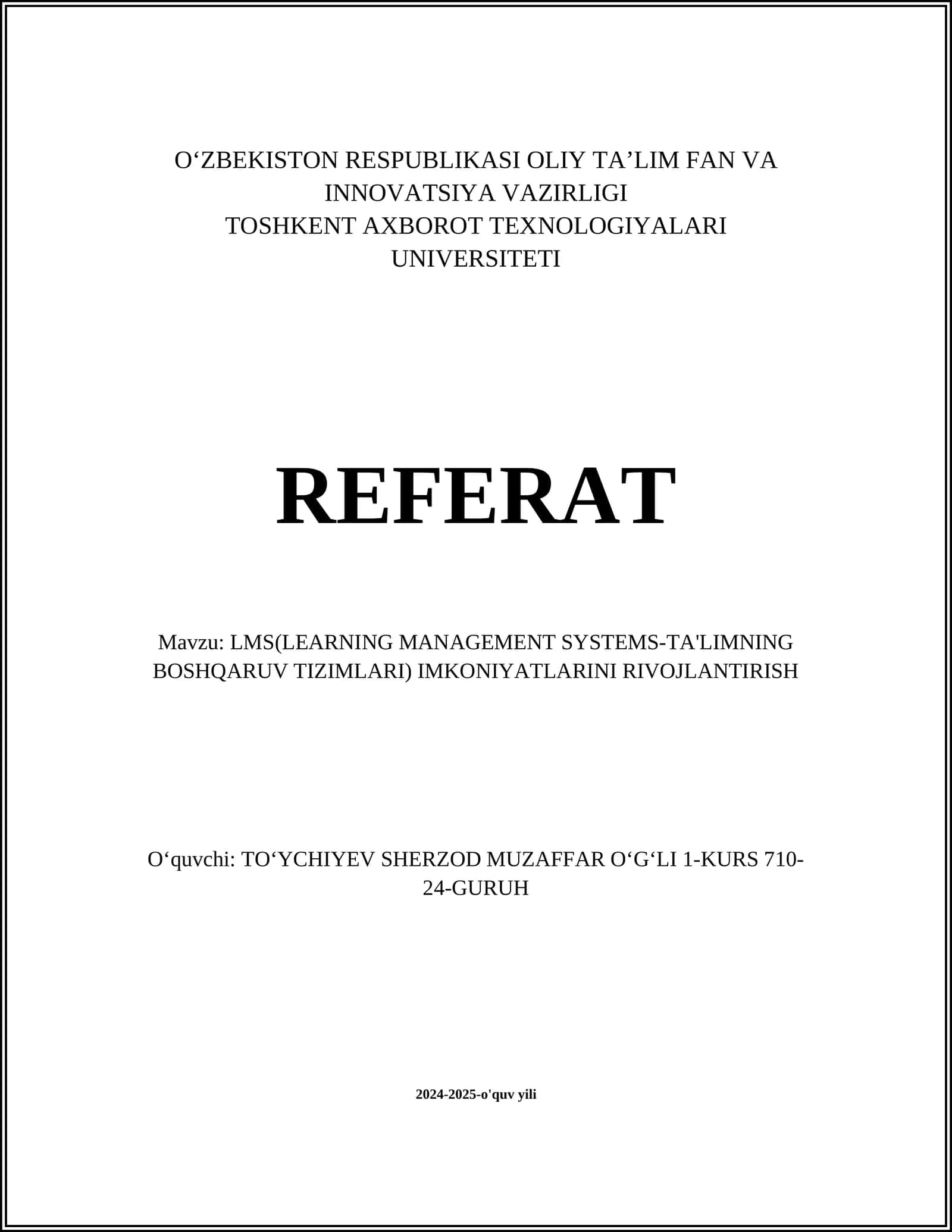 LMS(LEARNING MANAGEMENT SYSTEMS-TA'LIMNING BOSHQARUV TIZIMLARI) IMKONIYATLARINI RIVOJLANTIRISH