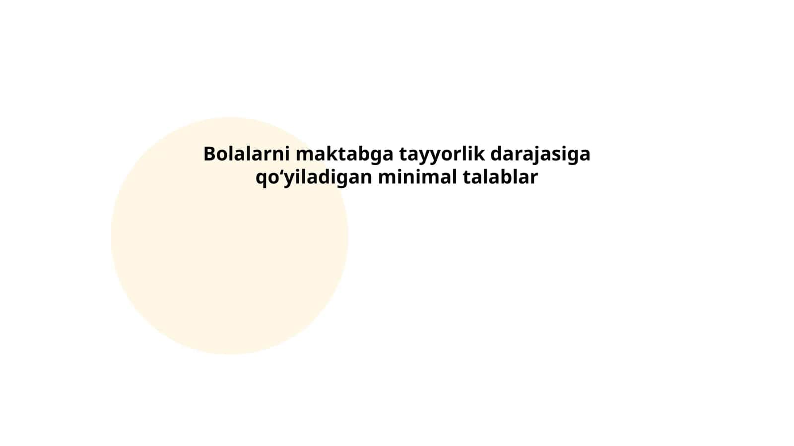 Bolalarni maktabga tayyorlik darajasiga qoʻyiladigan minimal talablar