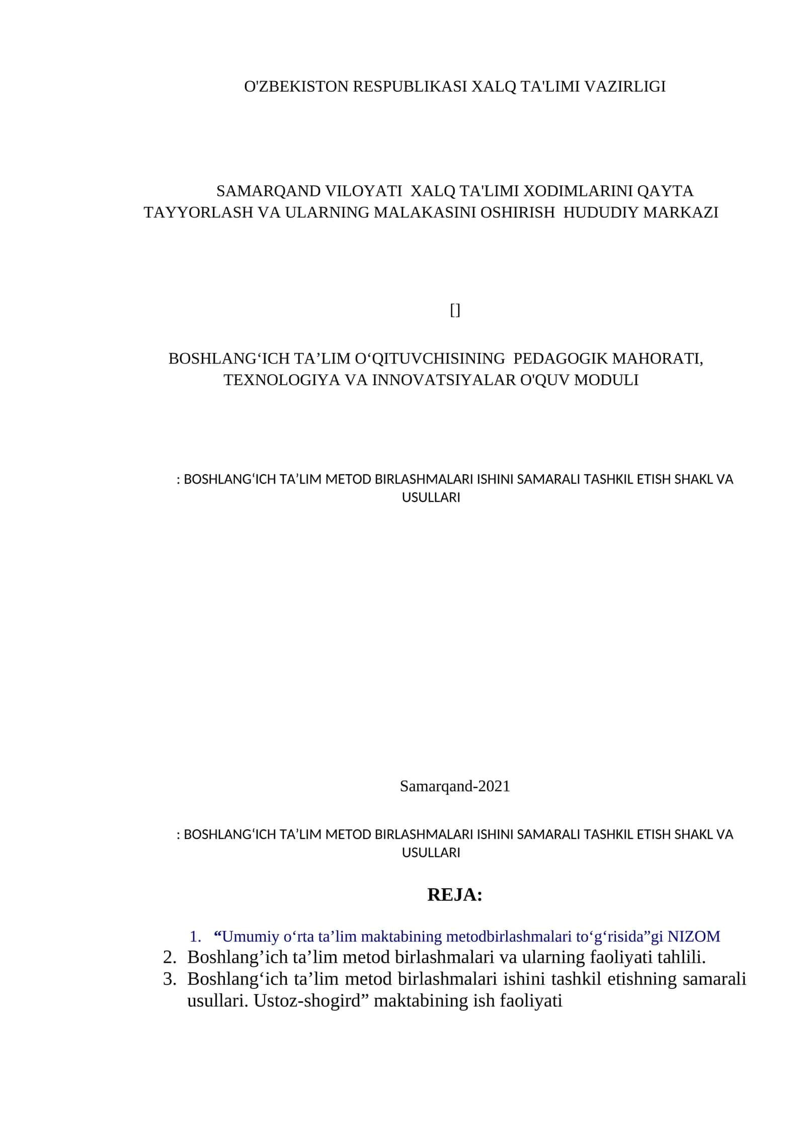 BOSHLANG‘ICH TA’LIM METOD BIRLASHMALARI ISHINI SAMARALI TASHKIL ETISH SHAKL VA USULLARI