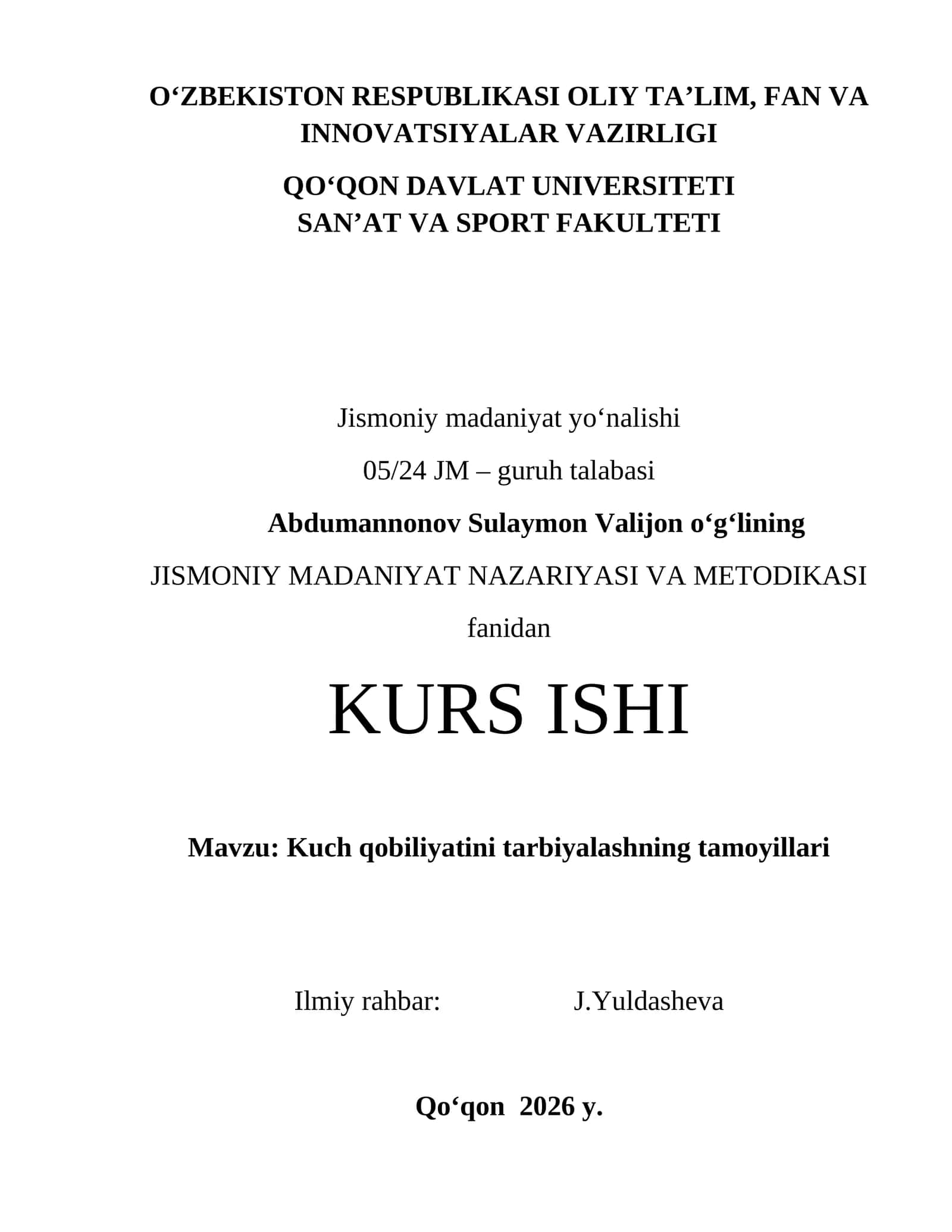 KUCH QOBILIYATLARINI TARBIYALASHNING TAMOYILLARI