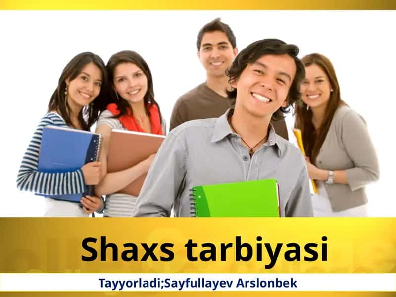 Shaxs tarbiyasi