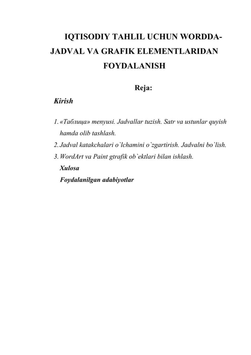 IQTISODIY TAHLIL UCHUN WORDDA- JADVAL VA GRAFIK ELEMENTLARIDAN FOYDALANISH
