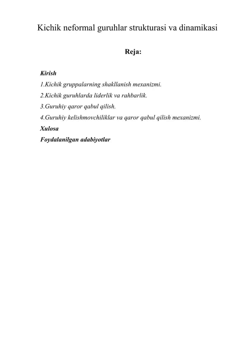 Kichik neformal guruhlar strukturasi va dinamikasi