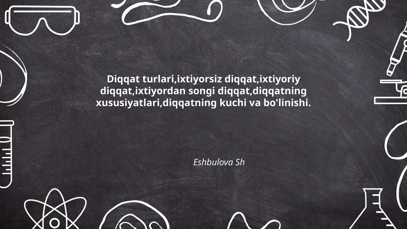 Diqqatning turlari va xususiyatlari