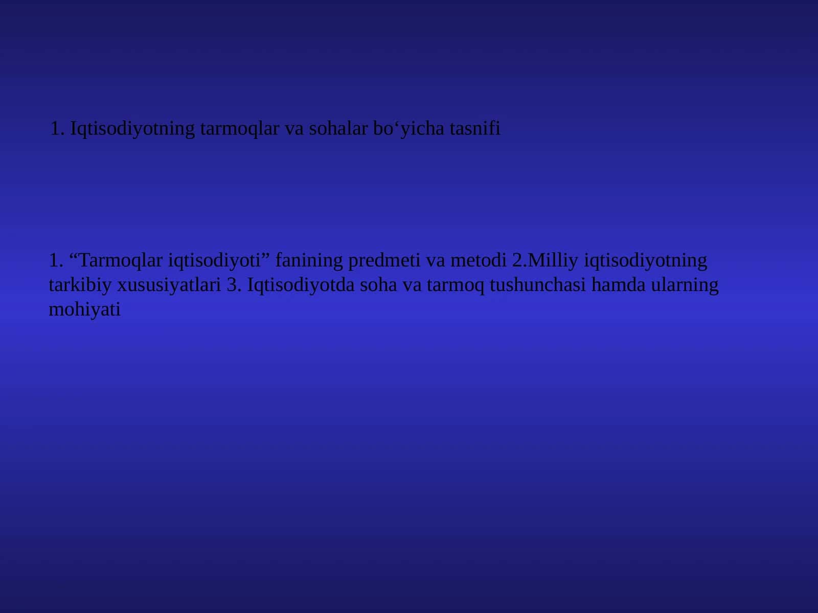 Iqtisodiyotning tarmoqlar va sohalar boʻyicha tasnifi