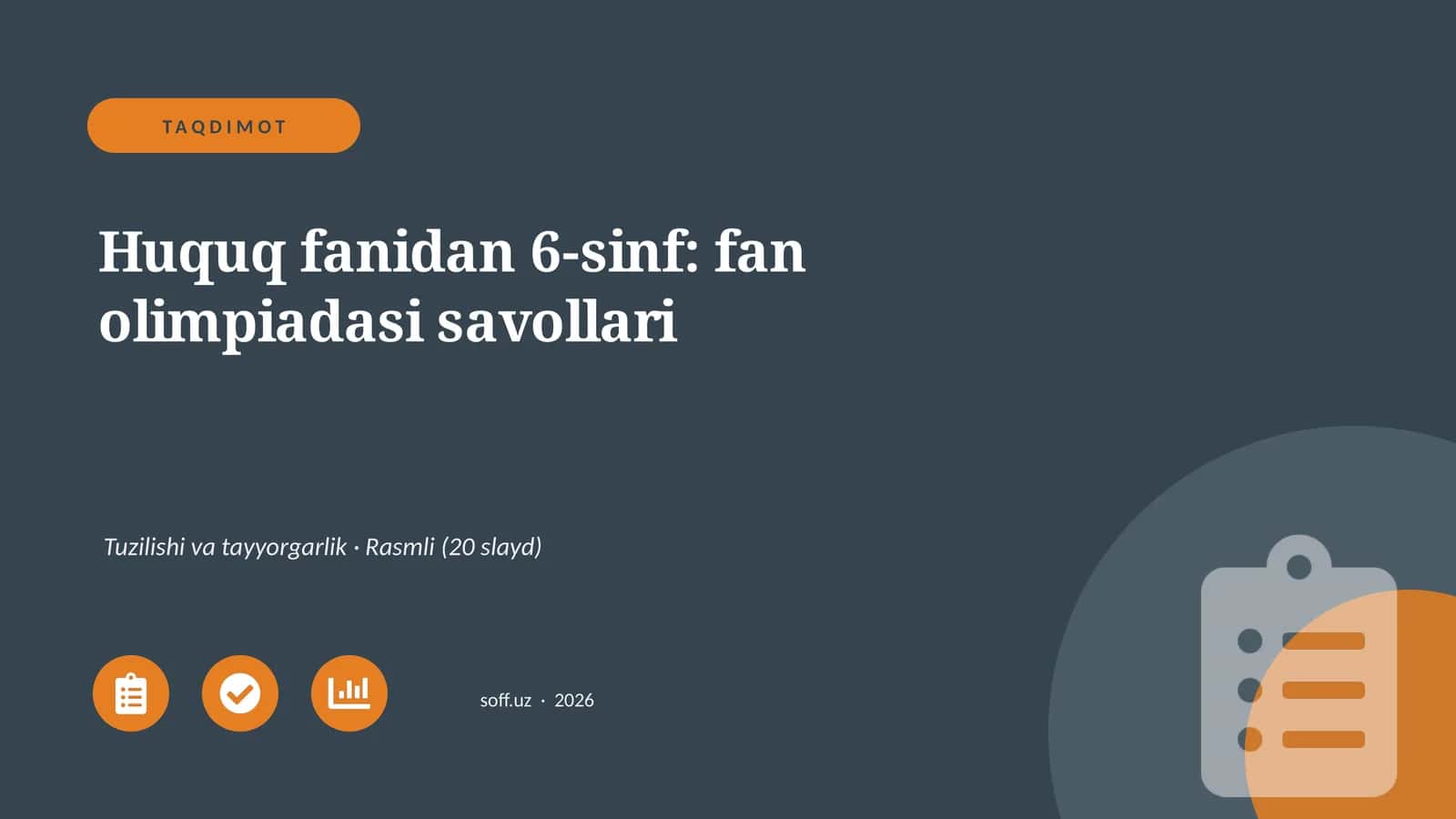 Huquq fanidan 6-sinf: fan olimpiadasi savollari