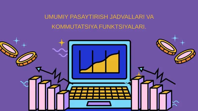 Umumiy pasaytirish jadvallari va kommutatsiya funksiyalari