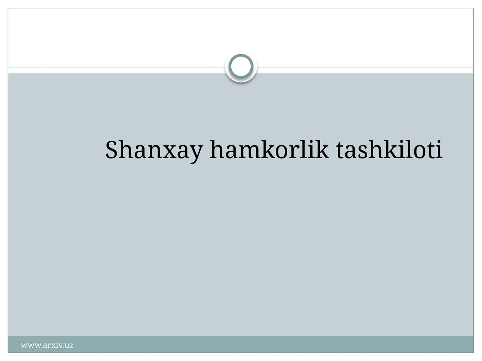 Shanxay hamkorlik tashkiloti