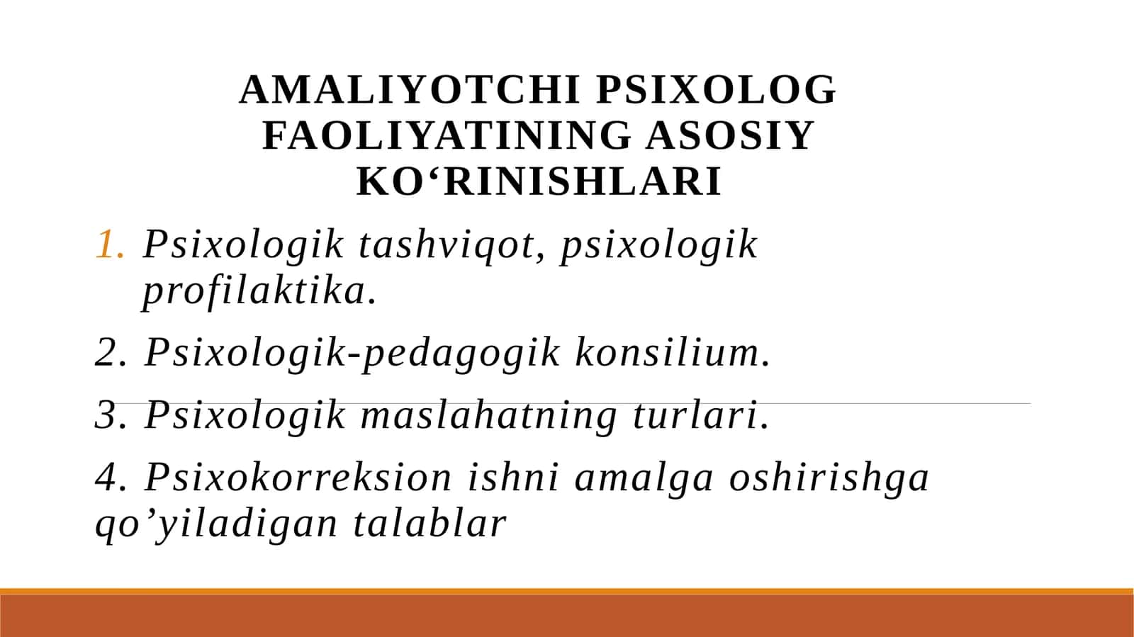 AMaliyotchi psixolog faoliyatining asosiy ko‘rinishlari