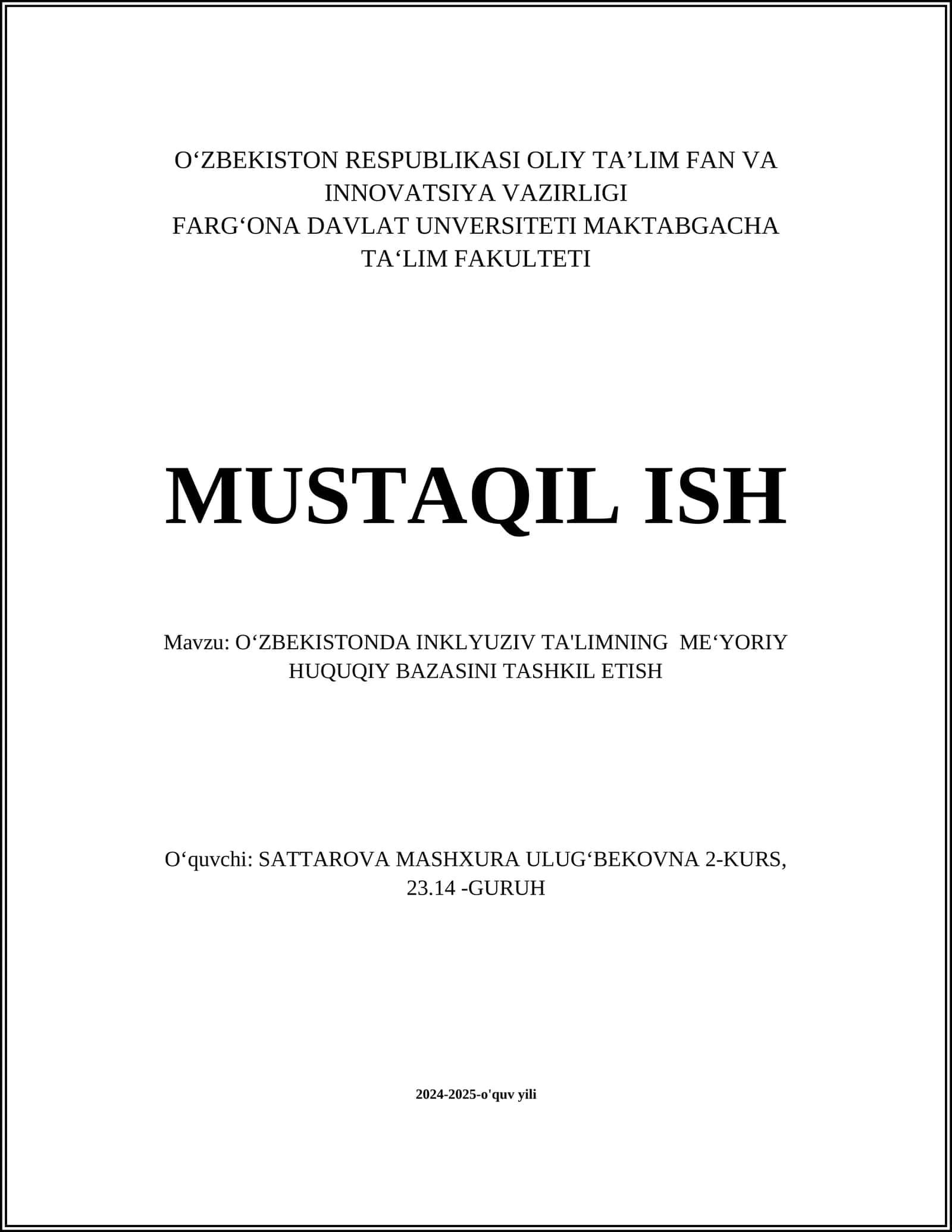 O‘ZBEKISTONDA INKLYUZIV TA'LIMNING ME‘YORIY HUQUQIY BAZASINI TASHKIL ETISH