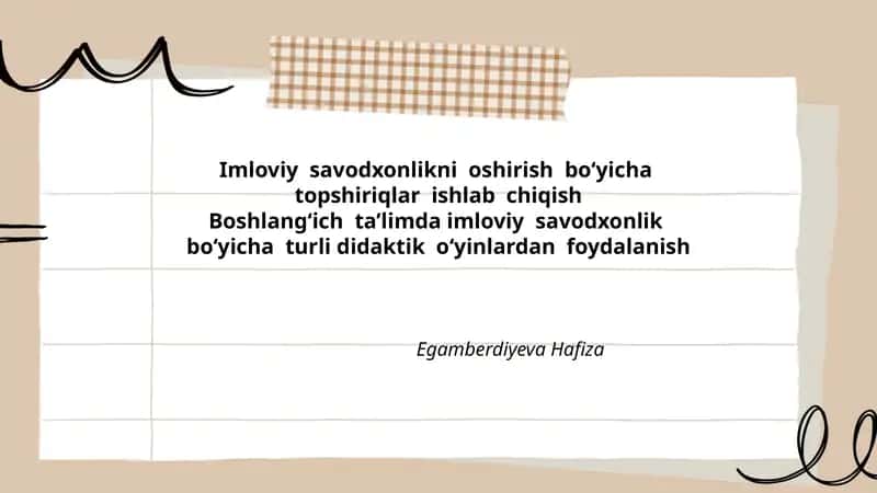 Imloviy savodxonlikni oshirish boʻyicha topshiriqlar ishlab chiqish