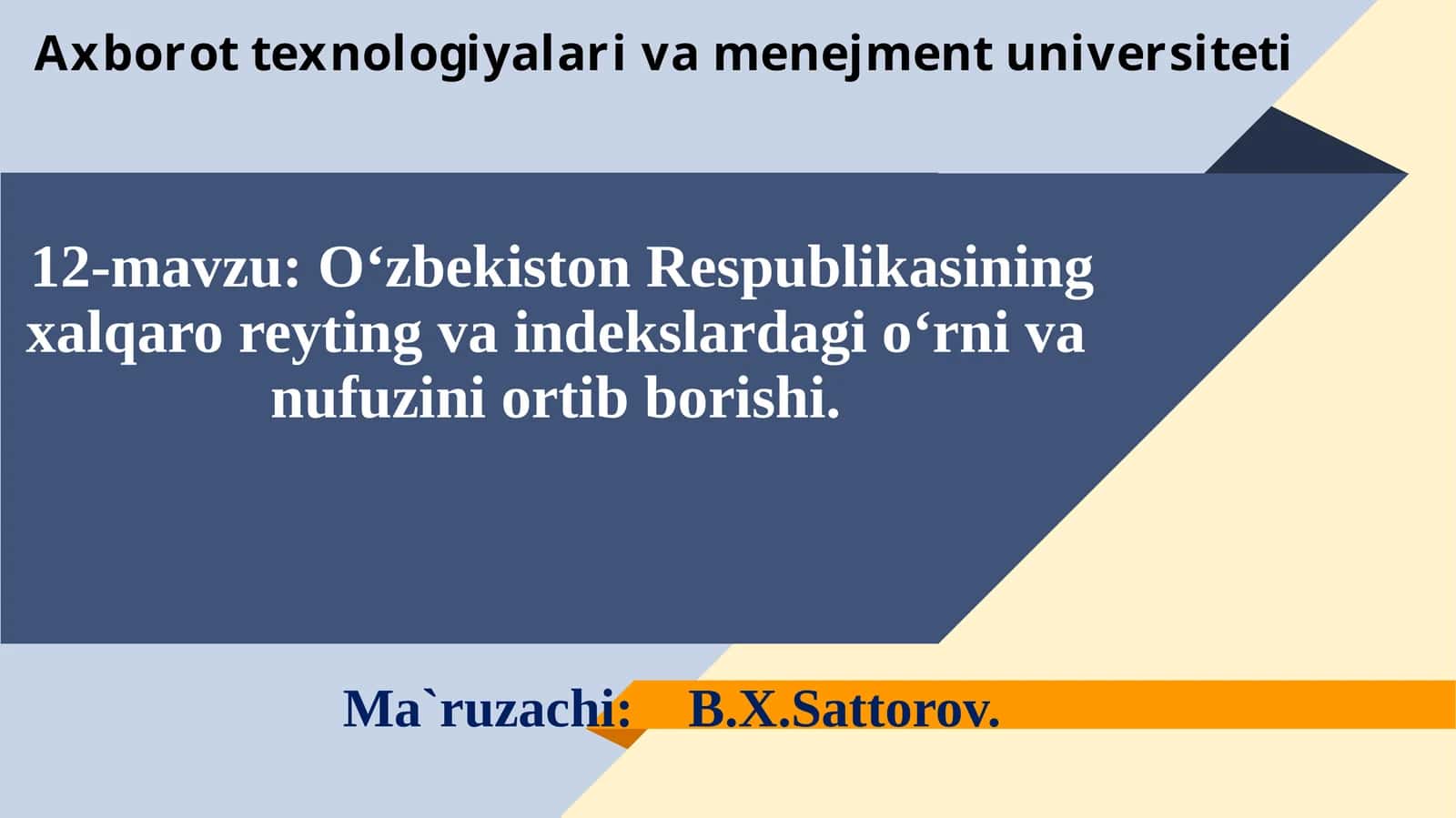 O‘zbekiston Respublikasining xalqaro reyting va indekslardagi o‘rni va nufuzini ortib borishi