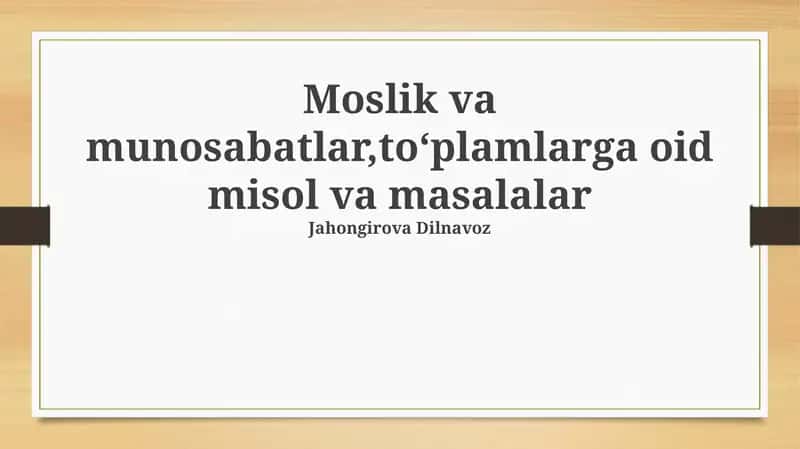 To'plamlar: Misollar va Masalalar