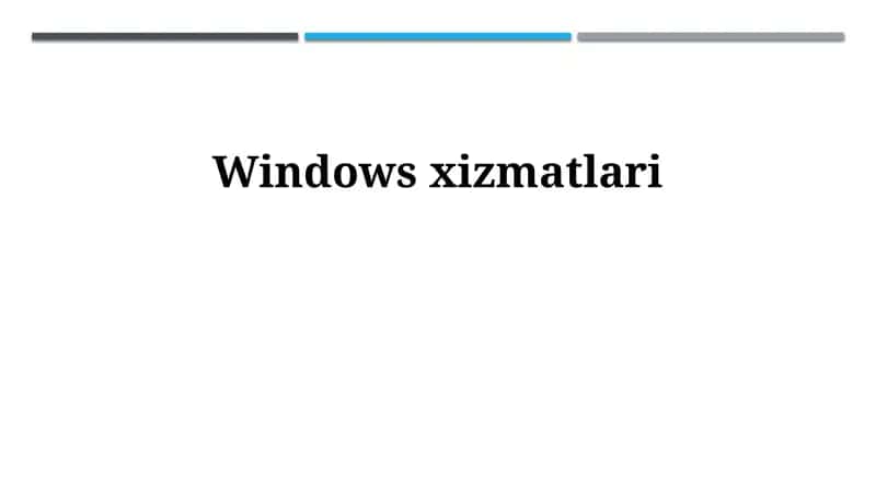 Windows xizmatlari