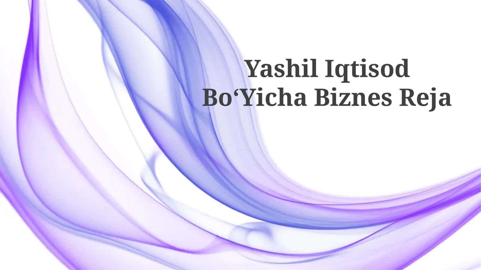 Yashil Iqtisod BoʻYicha Biznes Reja
