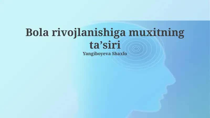 Bola rivojlanishiga muxitning taʼsiri