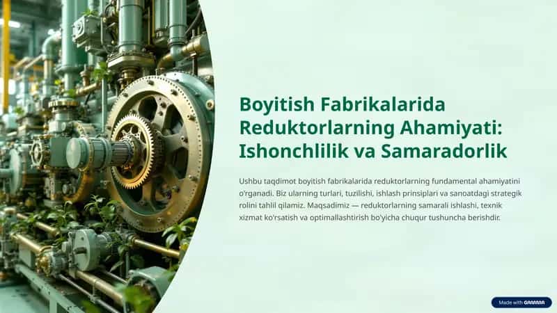 Boyitish-Fabrikalarida-Reduktorlarning-Ahamiyati-Ishonchlilik-va-Samaradorlik