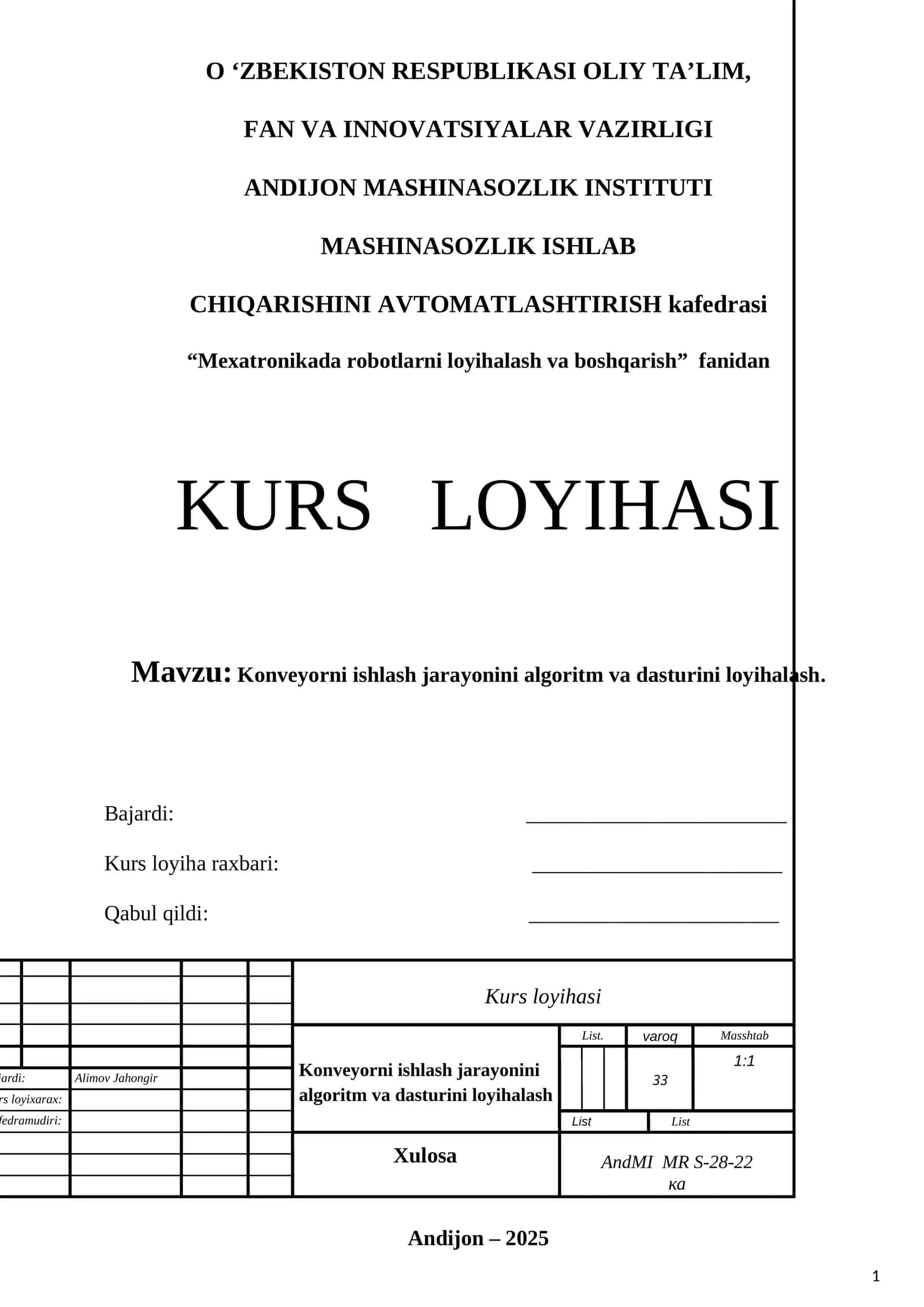 Konveyorni ishlash jarayonini algoritm va dasturini loyihalash