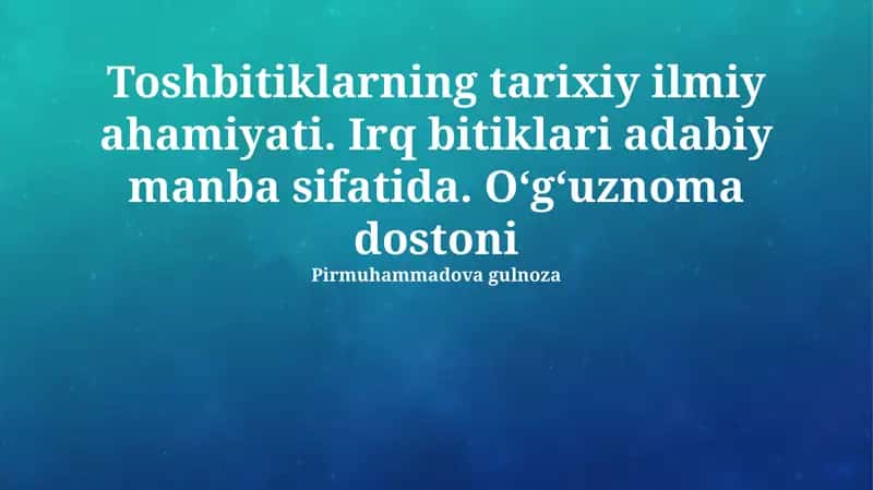 Toshbitiklar va Irq Bitiklarining Tarixiy Ahamiyati