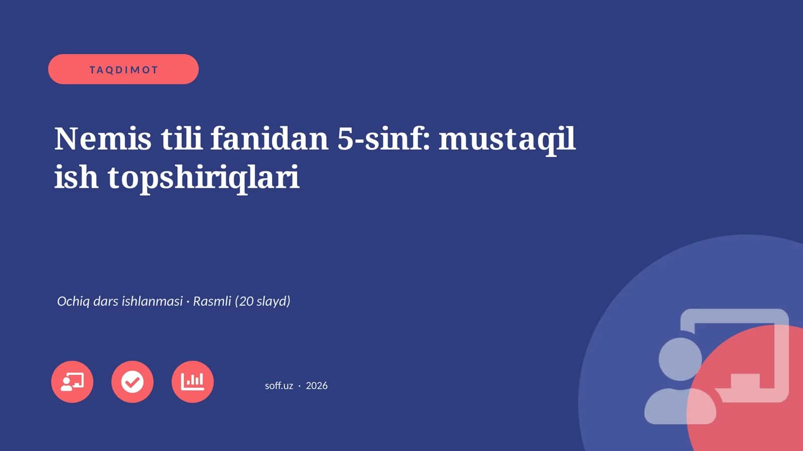 Nemis tili fanidan 5-sinf: mustaqil ish topshiriqlari