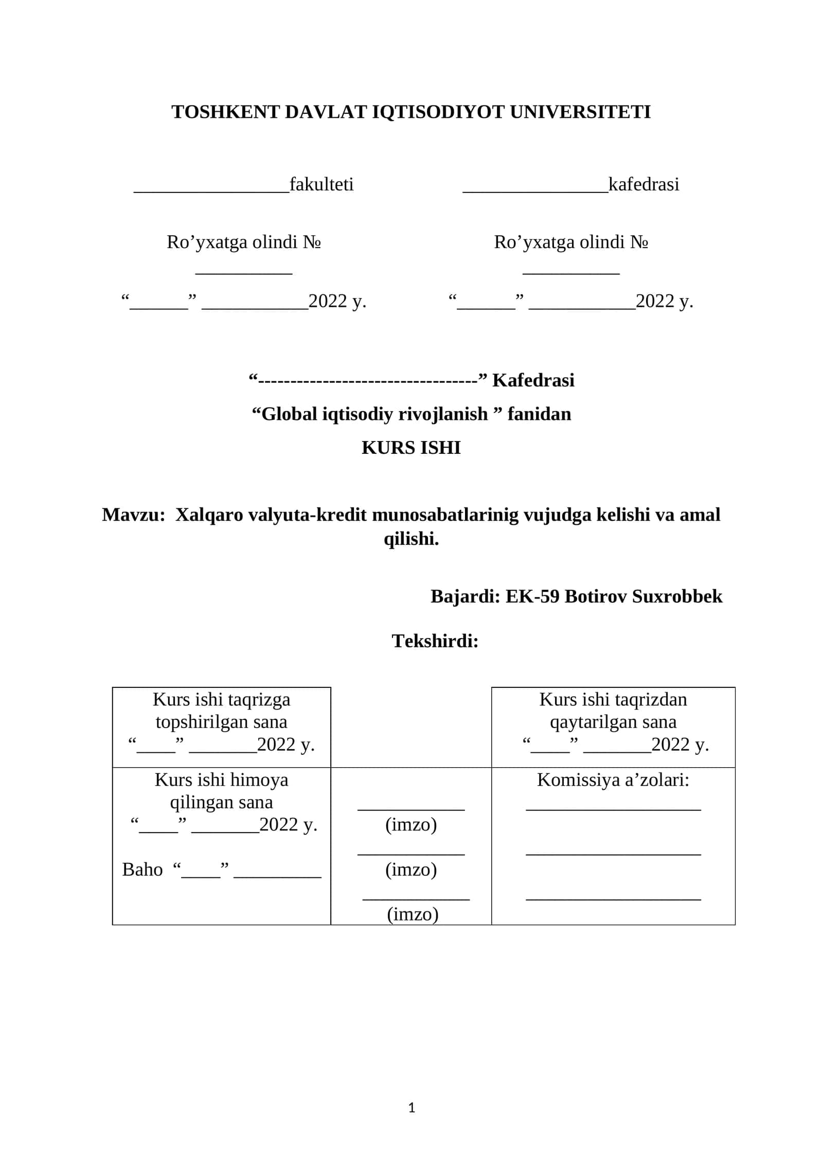 Xalqaro valyuta-kredit munosabatlarinig vujudga kelishi va amal qilishi
