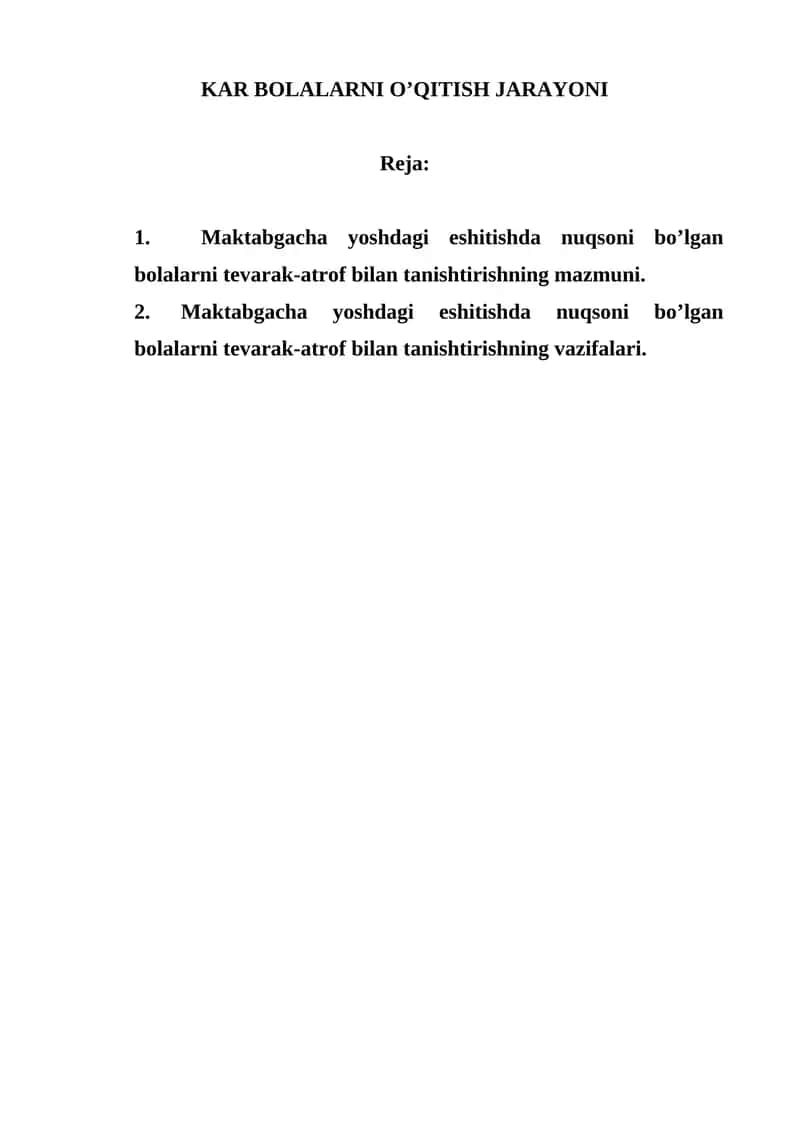 KAR BOLALARNI O’QITISH JARAYONI