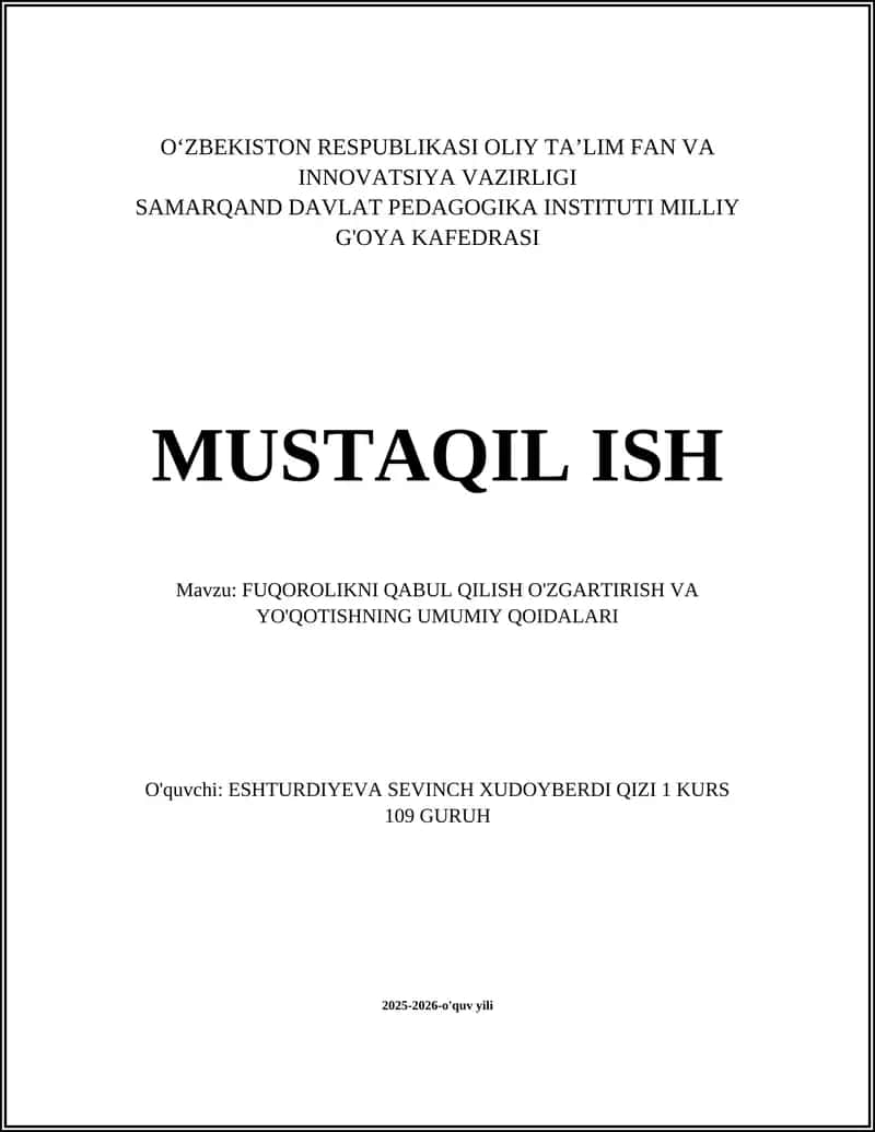 FUQOROLIKNI QABUL QILISH O'ZGARTIRISH VA YO'QOTISHNING UMUMIY QOIDALARI