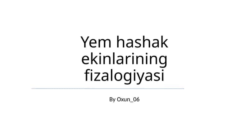 Yem hashak ekinlarining fizalogiyasi