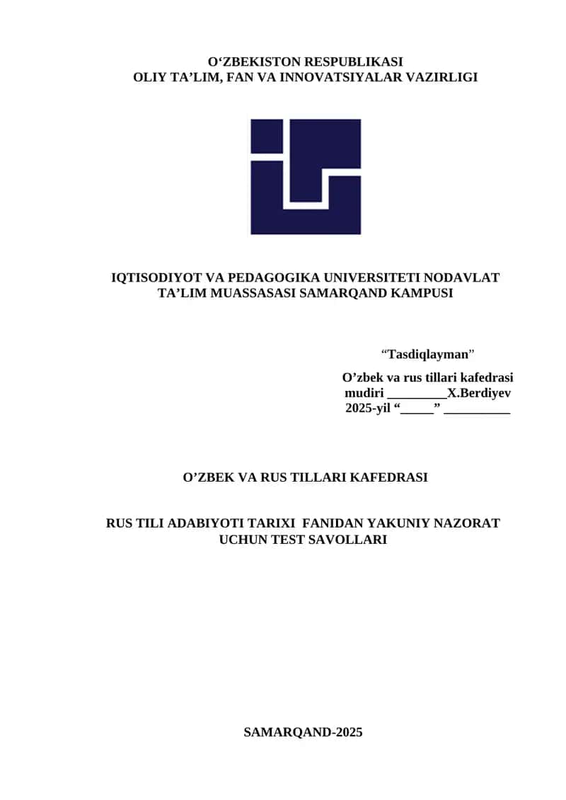 RUS TILI ADABIYOTI TARIXI FANIDAN YAKUNIY NAZORAT UCHUN TEST SAVOLLARI